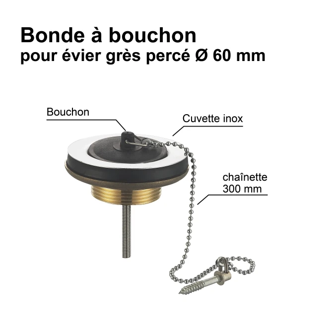 Bonde à bouchon pour évier grès percé - Ø 60 mm