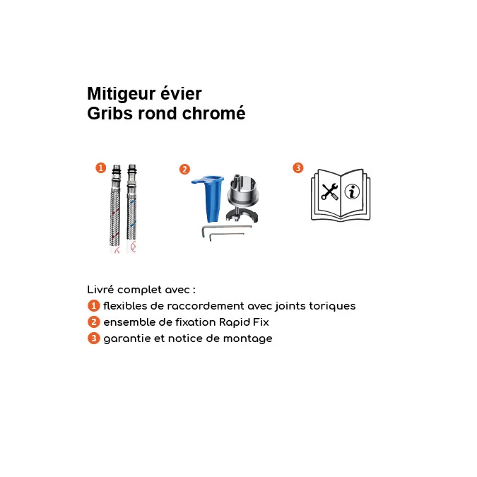 Mitigeur évier rond GRIBS RAPIDFIX - Fixation par le dessus